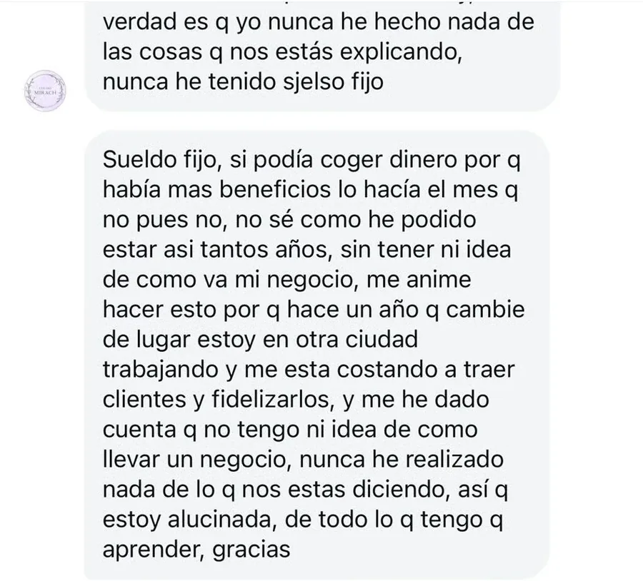Comentario de alumna: nunca he tenido sueldo fijo, no tenía ni idea de cómo va mi negocio